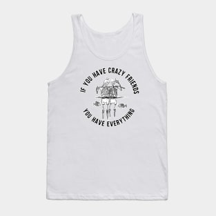 Crazy Friends Tank Top